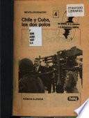 Chile y Cuba, los dos polos