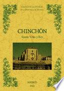 Chinchón. Biblioteca de la provincia de Madrid: crónica de sus pueblos.