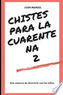 Chistes para la cuarentena 2
