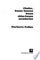 Chofer, buena banana busca chica buena mandarina