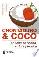 Chontaduro & coco en salsa de ciencia, cultura y técnica