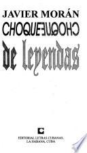 Choque de leyendas