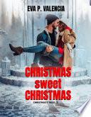 Christmas sweet Christmas. Christmas's tales, 2