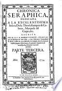 Chronica Seraphica. Vida del patriarca San Francisco y de sus primeros discipulos