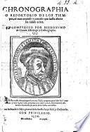 Chronographia o Reportorio de los Tiempos, el mas copioso y preciso que hasta agora ha salido a luz. G.L.