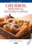 Churros, berlinesas, facturas y donas