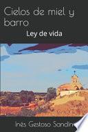 Cielos de miel y barro
