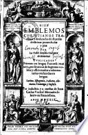 Cien emblemos christianos tracados y declarados de diuersas doctrinas pronechosas y pias por la noble densella
