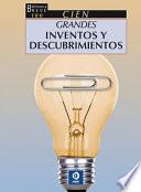 Cien Grandes Inventos y Descubrimientos