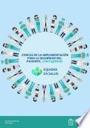 Ciencia de la implementación para la seguridad del paciente, con equidad