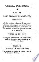 Ciencia del foro, o reglas para formar un abogado