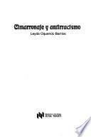 Cimarronaje y antirracismo