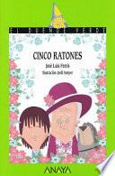 Cinco Ratones