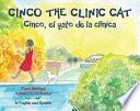 Cinco the Clinic Cat