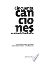 Cincuenta canciones en años de revolución