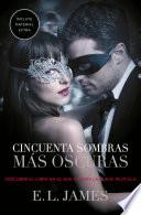 Cincuenta sombras más oscuras (versión argentina) (Cincuenta sombras 2)