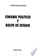 Cinismo político y golpe de estado