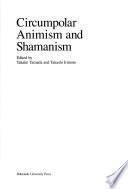 Circumpolar Animism and Shamanism