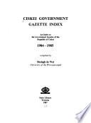 Ciskei Government Gazette Index