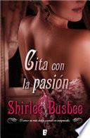 Cita con la pasión