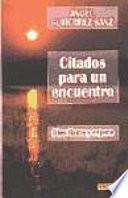 Citados para un encuentro
