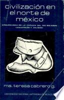 Civilización en el norte de México