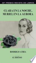 Clara en la noche, Muriel en la aurora