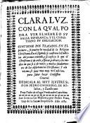 Clara luz con la cual podrá ver el hebreo su falsa esperanza y el Cristiano su obligación