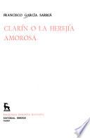 Clarín o la herejía amorosa