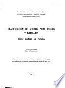 Clasificación de suelos para riegos y drenajes, sector Cartago-La Victoria