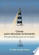 Claves para atravesar la tormenta