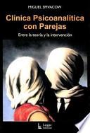 Clínica psicoanalítica con parejas