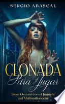 Clonada para Jugar