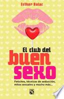 Club del buen sexo / The good sex club
