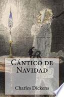 Cntico de navidad / Canticle of Christmas