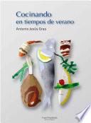 Cocinando en tiempos de verano