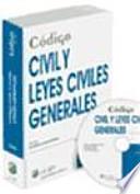 Código civil y leyes civiles generales : septiembre 2009