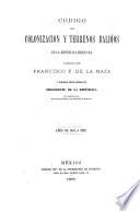 Codigo de Colonizacion y Terrenos Baldios