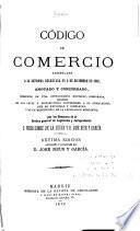 Código de comercio, arreglado a al reforma decretada en 6 de diciembre de 1868, anotado y concordado
