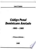 Código penal dominicano anotado