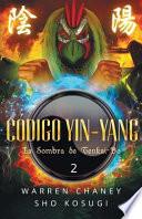 Codigo Yin-Yang: La Sombra de Tenkai-Bo
