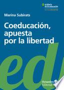 Coeducación, apuesta por la libertad