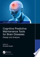Libro Cognitive Predictive Maintenance Tools for Brain Diseases