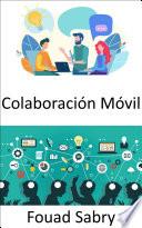 Colaboración Móvil