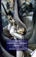 Colapsos ambientales, transiciones culturales