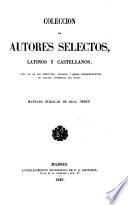 Colección de autores selectos latinos y castellanos: Año de retórica y poética (VIII, 822 p.)