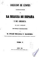 Colección de cánones y de todos los concilios de la iglesia de España y de América