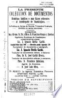 Colección de documentos históricos inéditos o muy raros, referentes al arzobispado de Guadalajara