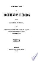 Colección de documentos inéditos para la historia de España [ed.] por M. Fernandez Navarrete [and others].