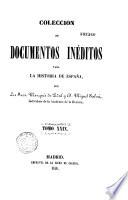 Coleccion de documentos ineditos para la historia de Espana